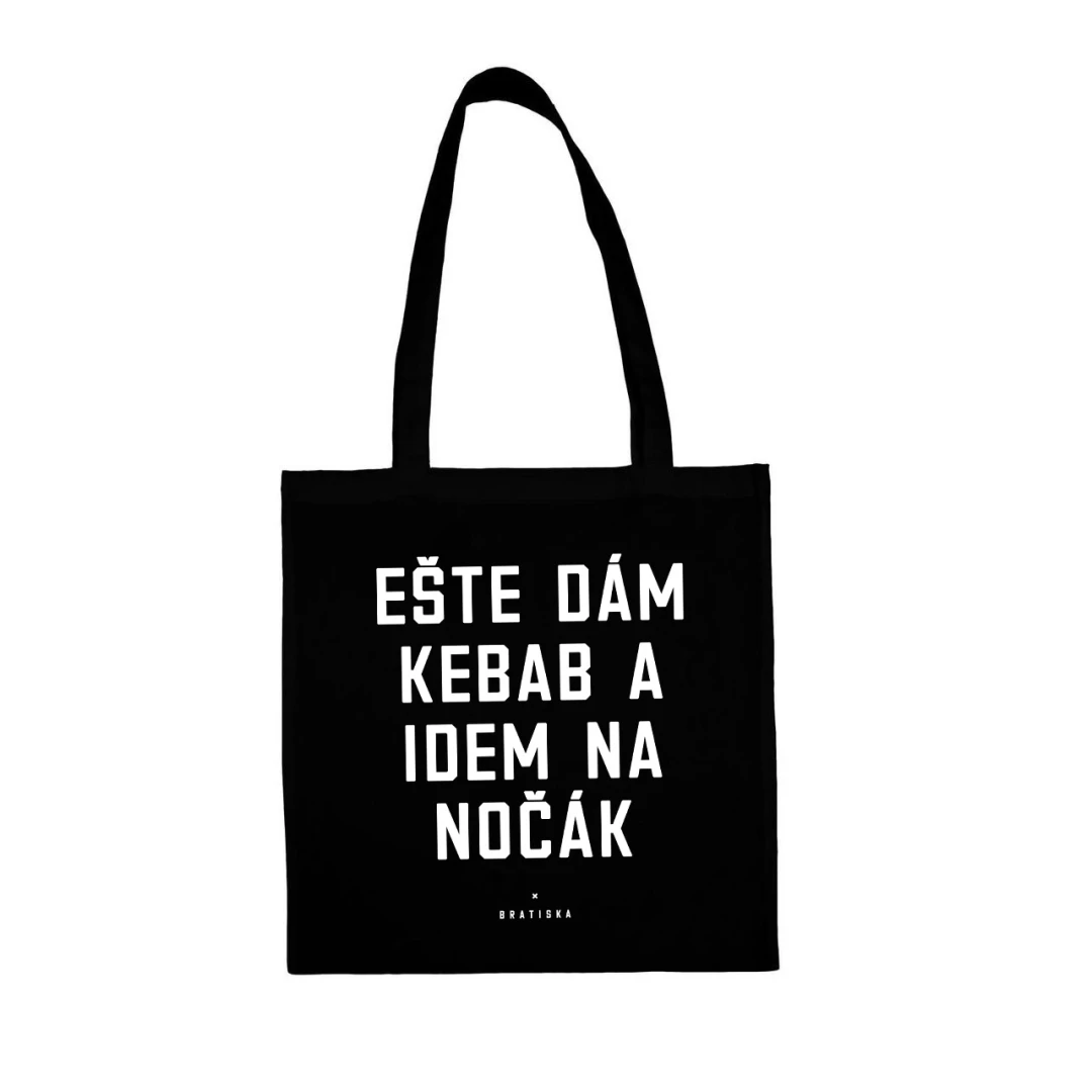 Ešte dám kebab a idem na nočák