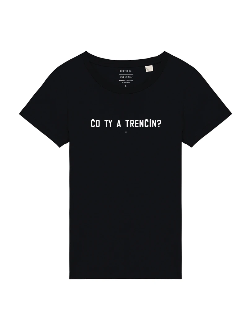 Čo ty a Trenčín?