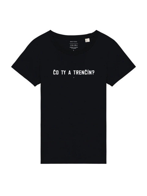Čo ty a Trenčín?
