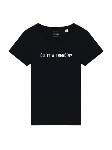 Čo ty a Trenčín?