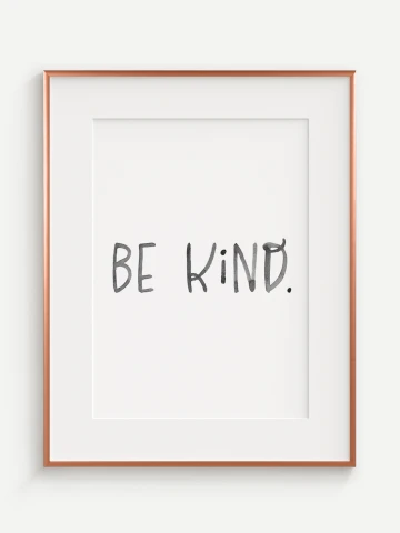 Be Kind